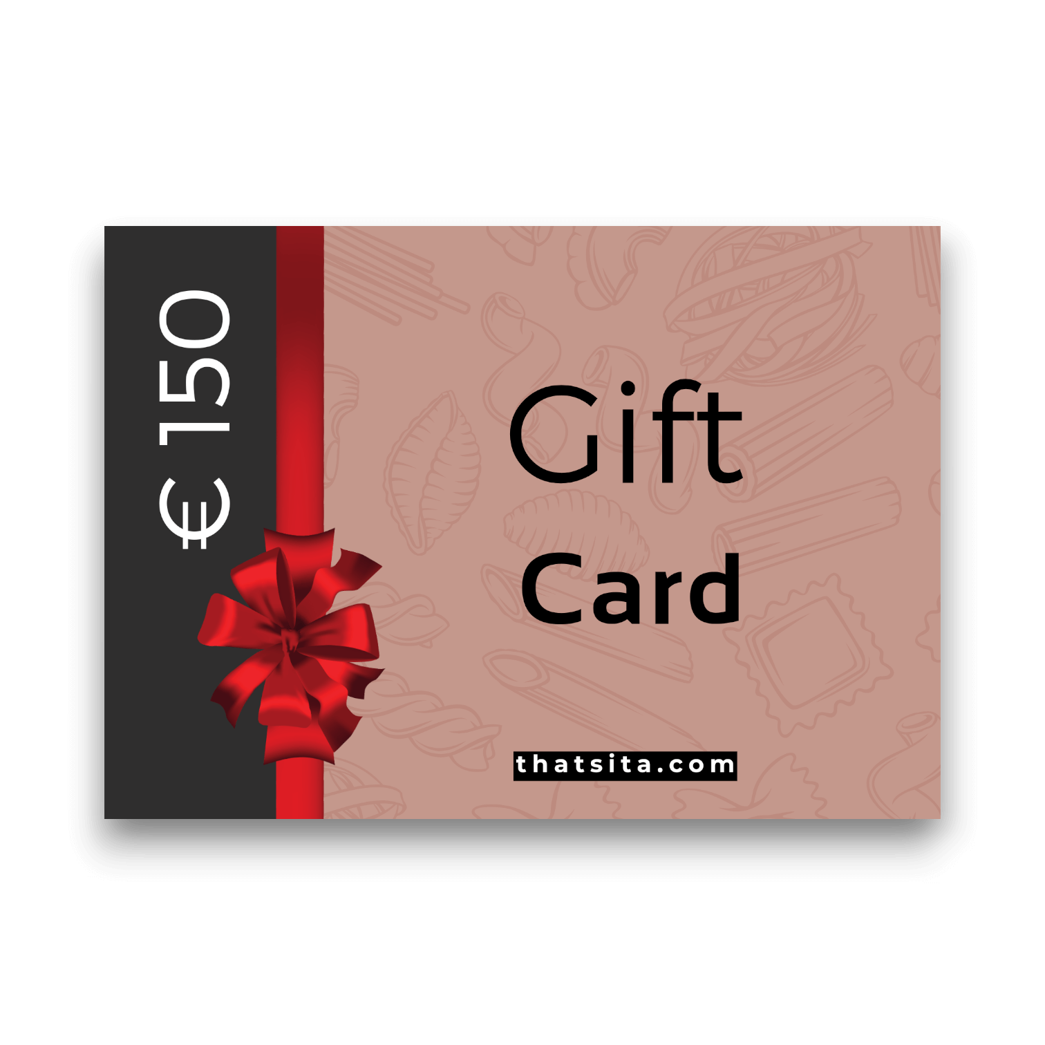 Carta Regalo 150 - Prepagata | THAT'S ITA